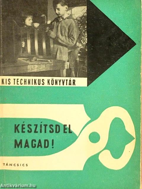 Készítsd el magad!