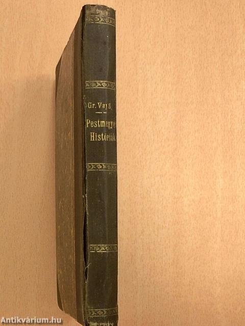 Pestvármegyei históriák