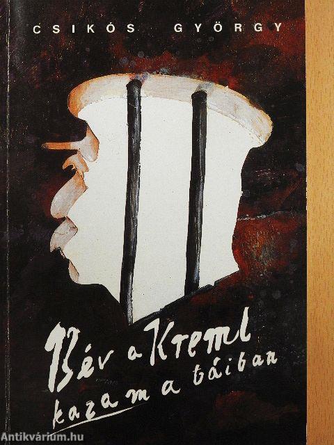 13 év a Kreml kazamatáiban
