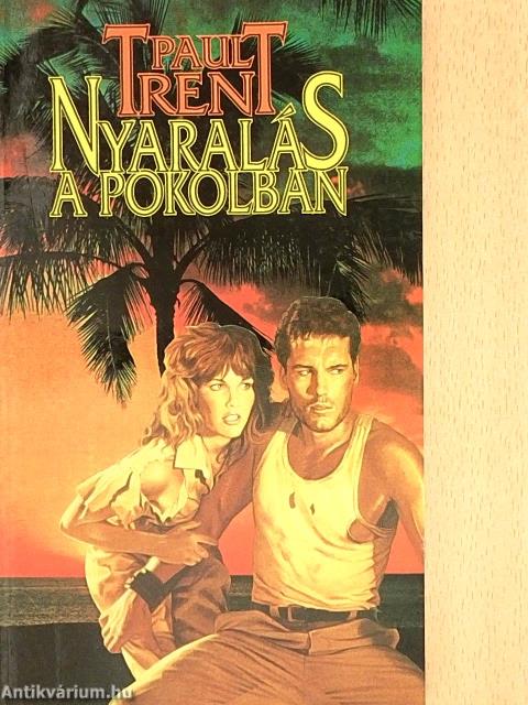 Nyaralás a pokolban