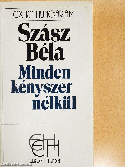 Minden kényszer nélkül