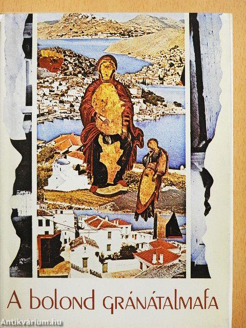 A bolond gránátalmafa