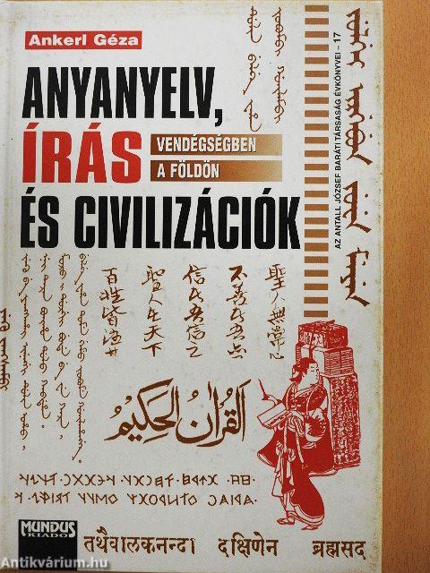 Anyanyelv, írás és civilizációk
