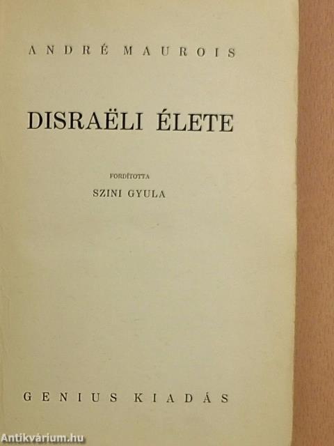 Disraëli élete