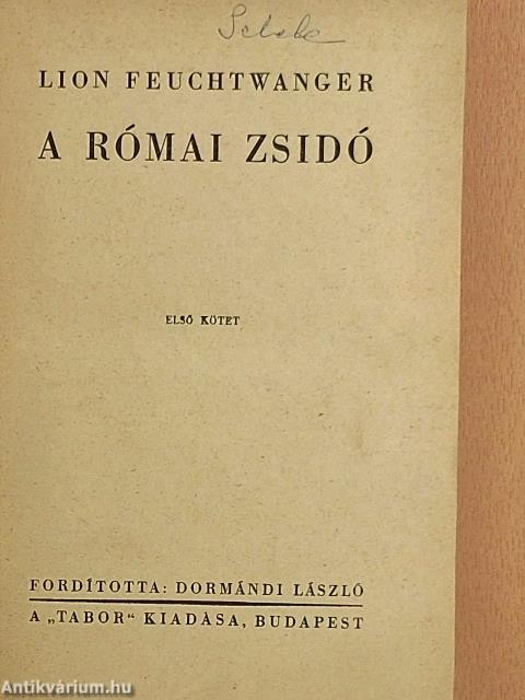 A római zsidó I-II.
