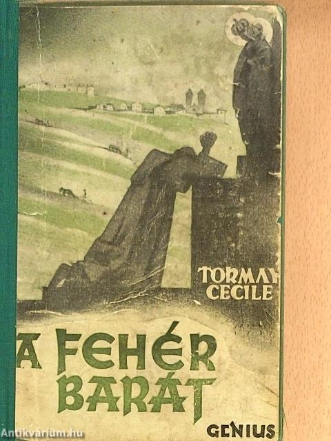 A fehér barát
