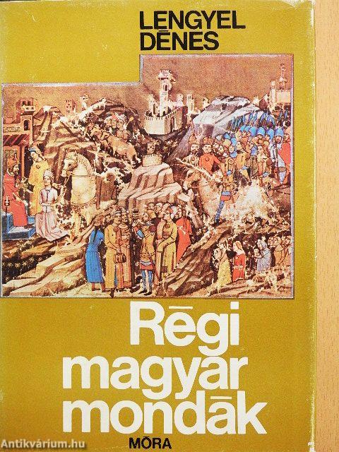 Régi magyar mondák