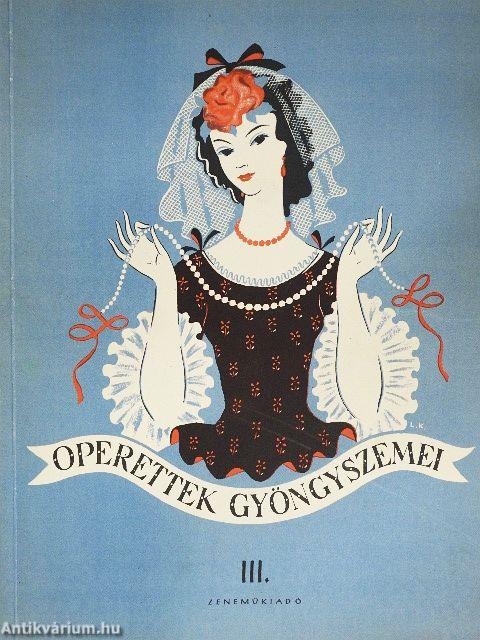 Operettek gyöngyszemei III.