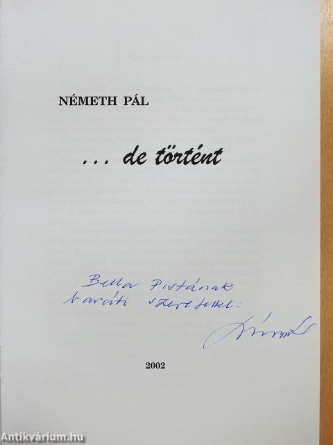 ... de történt (dedikált példány)