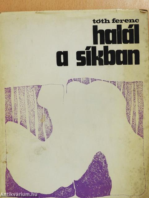 Halál a síkban (dedikált példány)