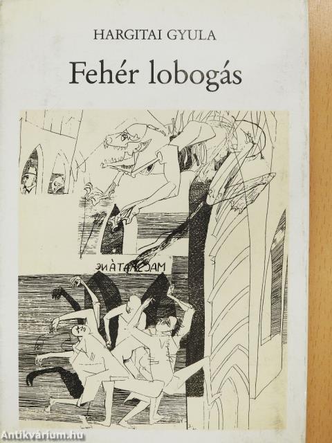 Fehér lobogás (dedikált példány)