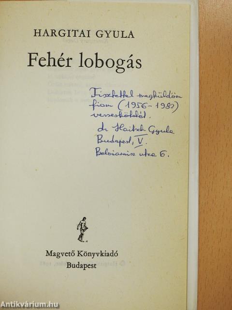 Fehér lobogás (dedikált példány)