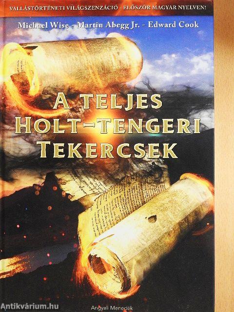 A teljes Holt-tengeri tekercsek