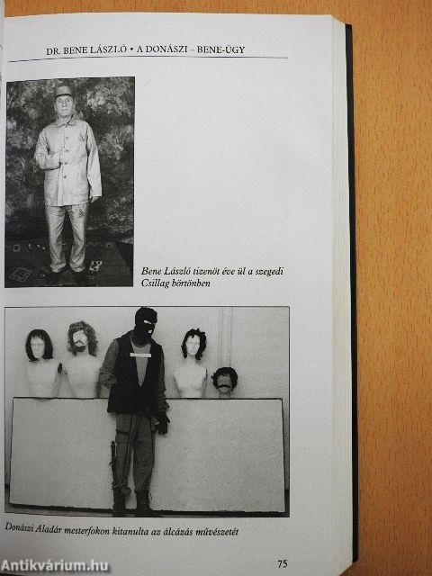A bűnüldözés rabjai