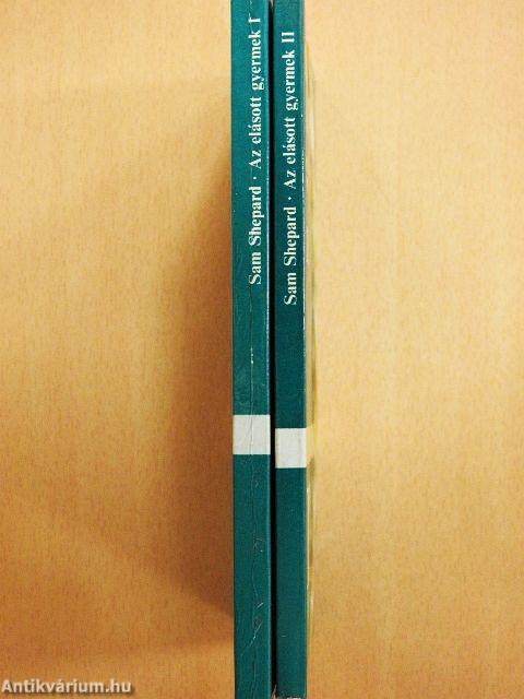 Az elásott gyermek I-II.