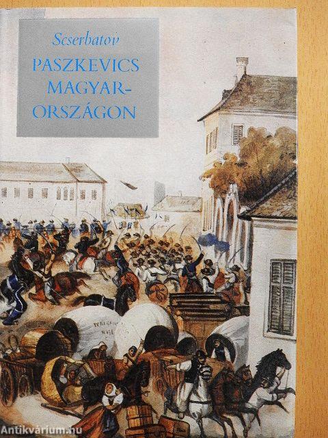 Paszkevics Magyarországon