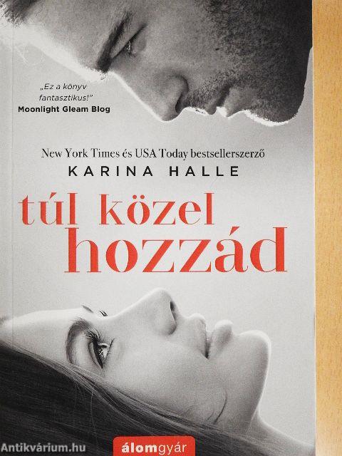 Túl közel hozzád