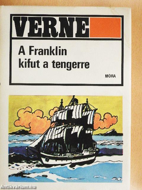 A Franklin kifut a tengerre
