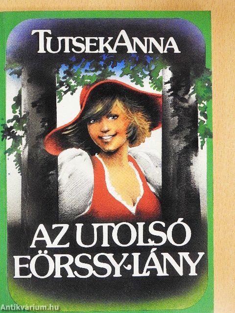 Az utolsó Eörssy-lány