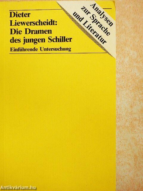 Die Dramen des jungen Schiller