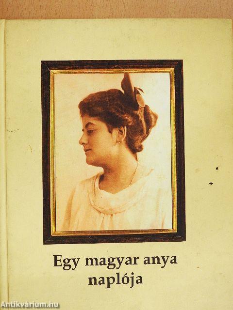 Egy magyar anya naplója