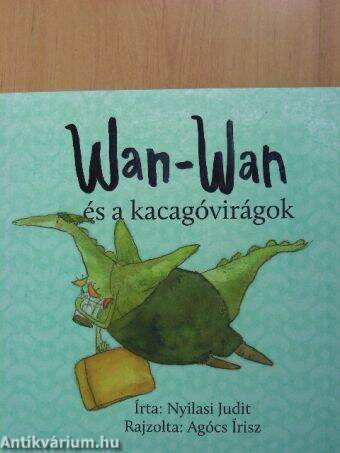 Wan-Wan és a kacagóvirágok