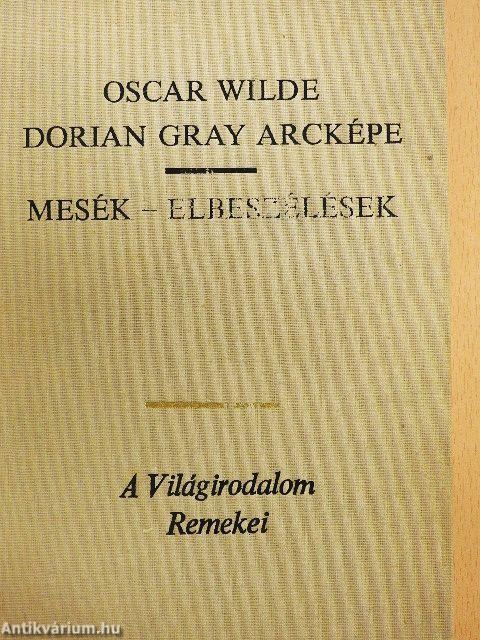 Dorian Gray arcképe/Mesék-Elbeszélések