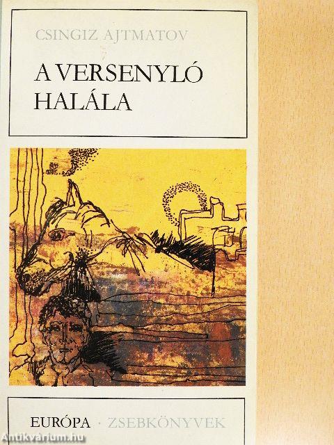 A versenyló halála