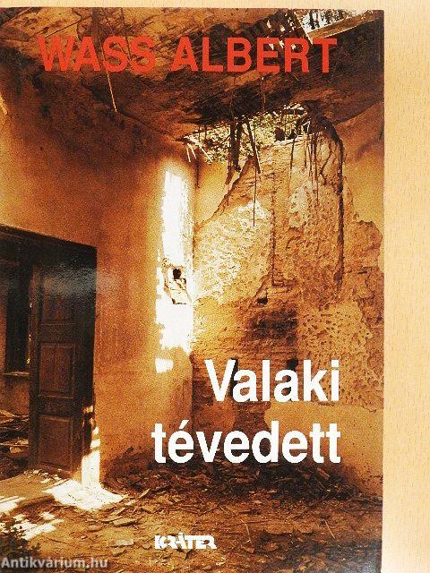 Valaki tévedett