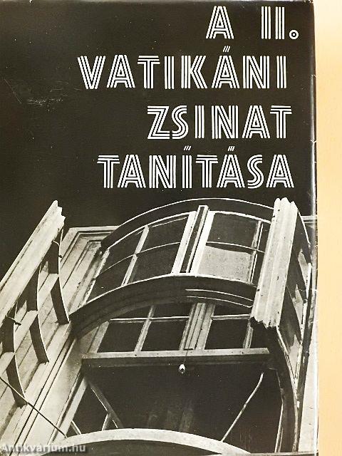 A II. Vatikáni Zsinat tanítása
