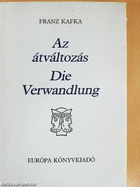 A fűtő/Az átváltozás