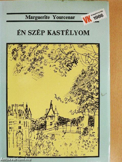 Én szép kastélyom