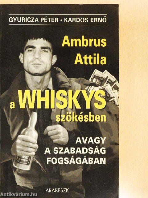 A Whiskys szökésben