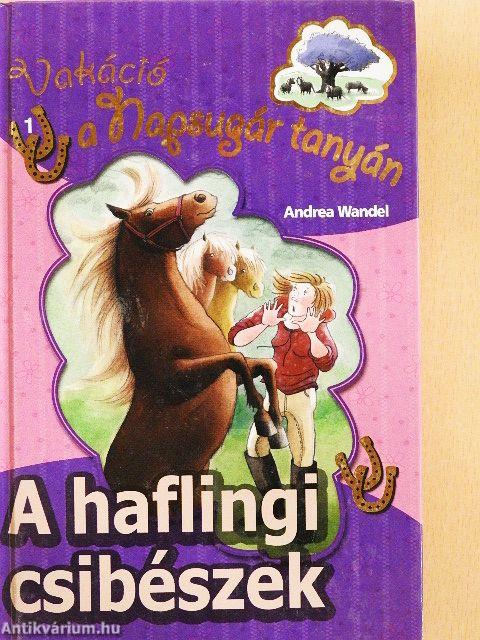A haflingi csibészek
