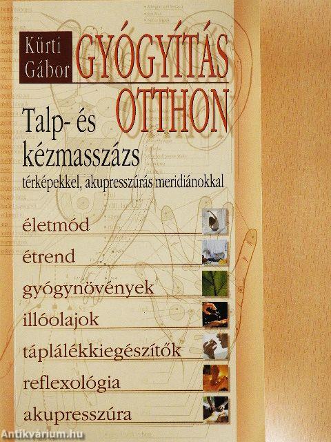 Gyógyítás otthon