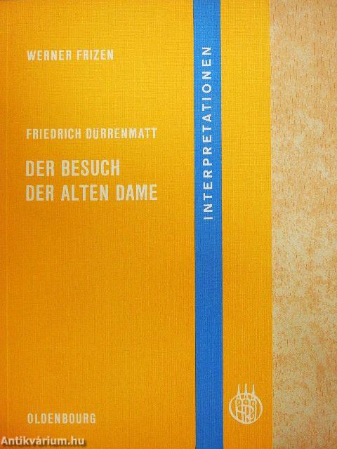 Der Besuch der Alten Dame