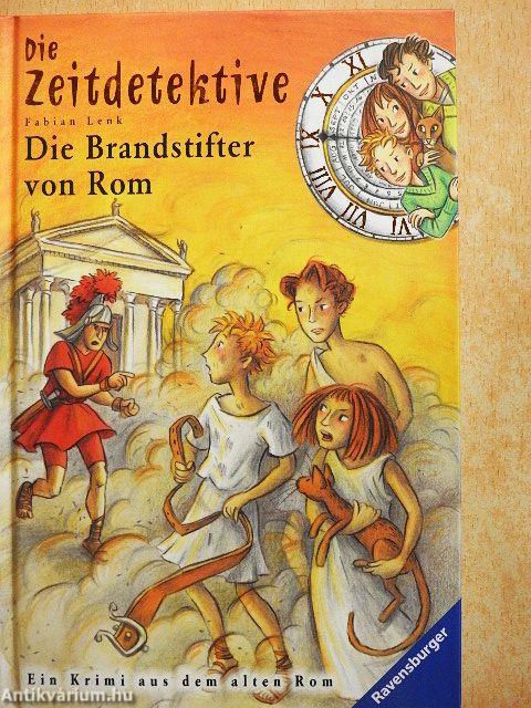 Die Brandstifter von Rom