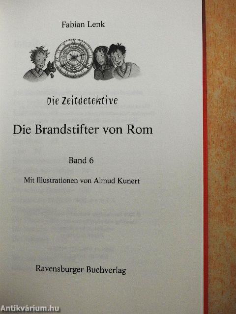 Die Brandstifter von Rom