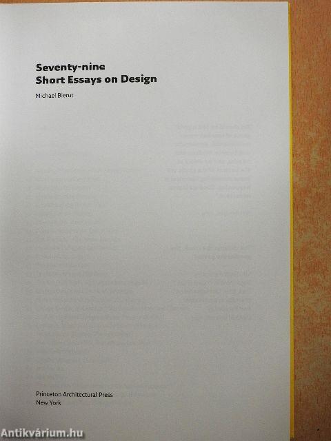 Seventy-nine Short Essays on Design