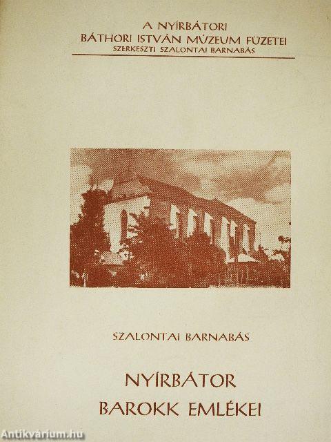 Nyírbátor barokk emlékei