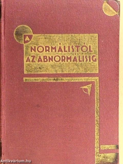 A normálistól az abnormálisig