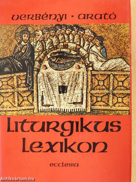 Liturgikus lexikon (dedikált példány)