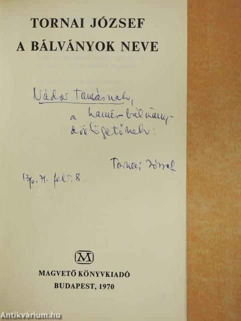 A bálványok neve (dedikált példány)