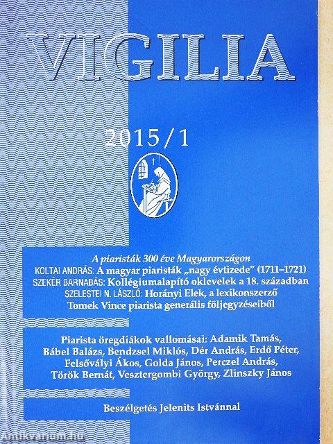 Vigilia 2015. január