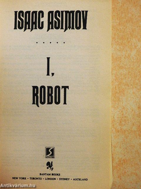 I, Robot