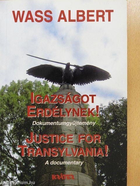 Igazságot Erdélynek!
