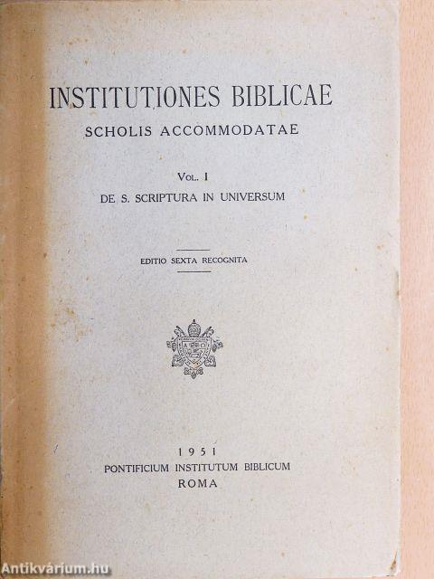Institutiones Biblicae scholis accommodatae I.