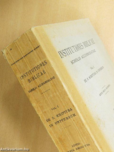 Institutiones Biblicae scholis accommodatae I.