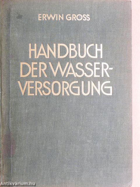 Handbuch der Wasserversorgung