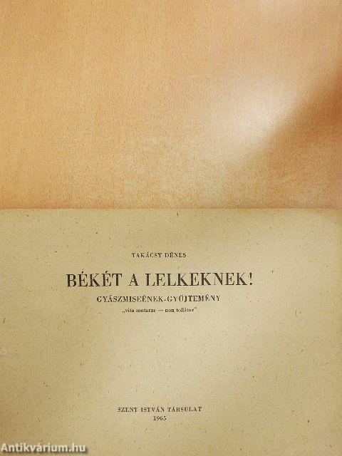 Békét a lelkeknek!